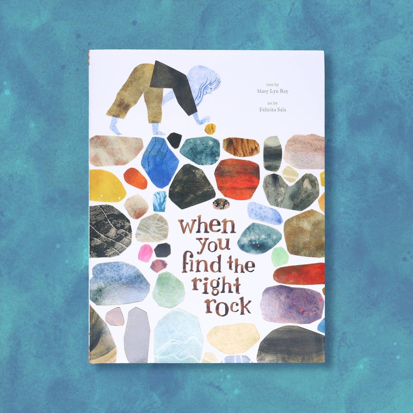 When You Find the Right Rock